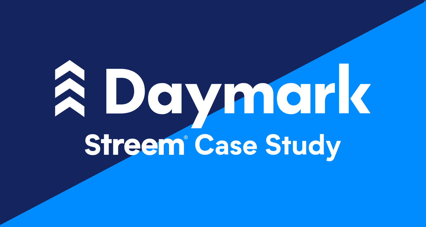 How Daymark Leverages Streem to Deliver Exceptional Results for Their